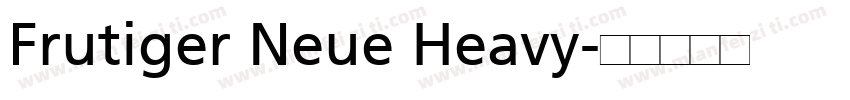 Frutiger Neue Heavy字体转换